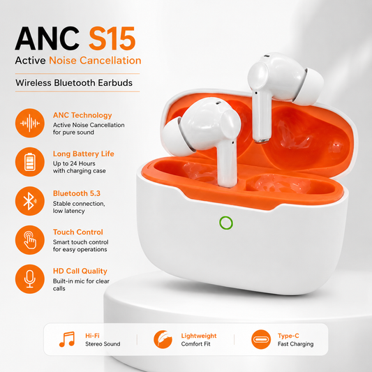 ANC S15 Wireless Earbuds – Pure Sound, Zero Distractions